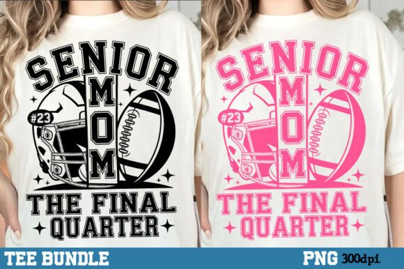 Download Senior Football Mom, the Final Quarter - Mom Collection