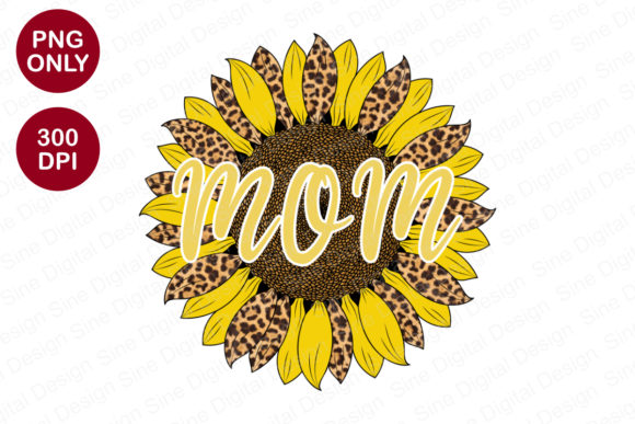 Download Mom Sunflower Sublimation Designs - Sublimation designs Collection
