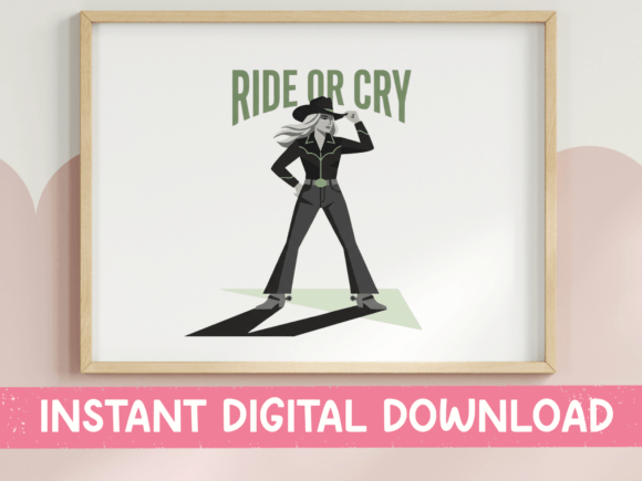 Download Ride or Cry Cowgirl Bold Western Design - Western design Collection